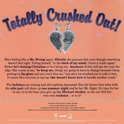 that dog. : Totally Crushed Out! (LP, Album, Ltd, RE, Pin)