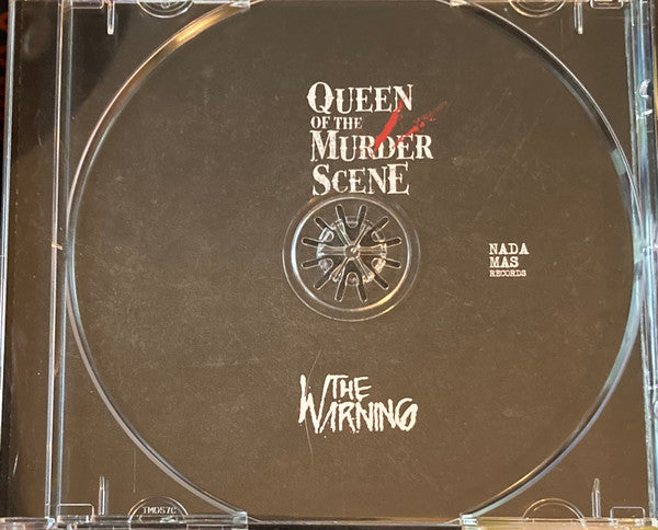 The Warning Queen Of The Murder Scene CD tray with disc