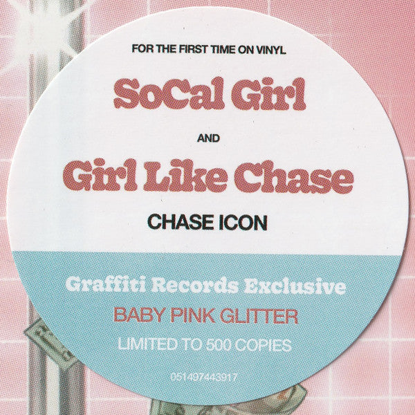 Chase Icon : SoCal Girl / Girl Like Chase (7", Single, Ltd, Bab)