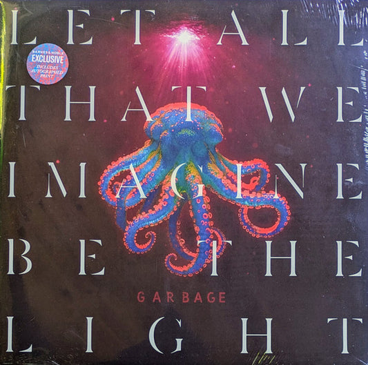 Garbage : Let All That We Imagine Be The Light (LP, Album, Ora)