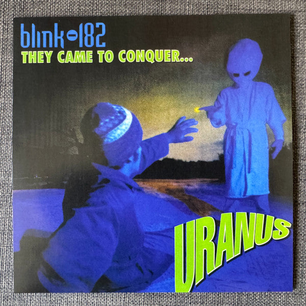 Blink-182 They Came To Conquer...Uranus 7" vinyl single front cover