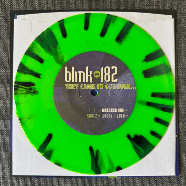 Blink-182 They Came To Conquer...Uranus limited edition green, black splatter 7" vinyl record and label