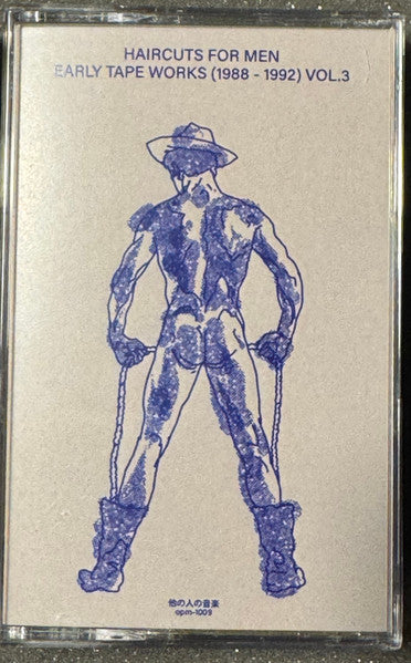 Haircuts for Men : Early Tape Works (1981 - 1998) Vol. 1~5 (5xCass, Album, RE + Box + Ltd)