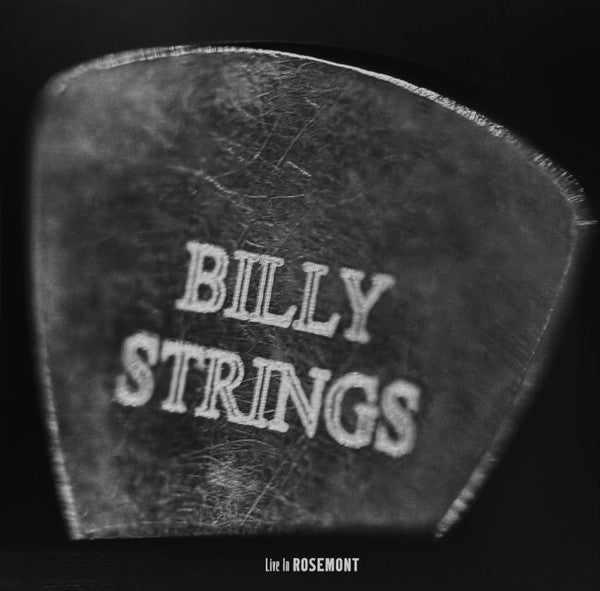 Billy Strings : Live In Rosemont + The Self-Titled EP (4xLP, Ran + 12", EP, RE, 180 + Comp)