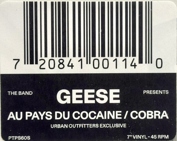 Geese (11) : Au Pays Du Cocaine / Cobra (7", Single, Ltd, Whi)