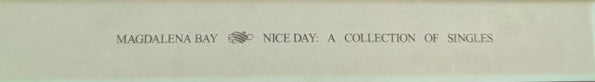 Magdalena Bay : Nice Day: A Collection Of Singles (7", Single, Cle + 7", Single, Blu + 7", Single, Re)