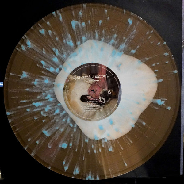 Sign Crushes Motorist : I'll Be Okay (LP, Album, Ltd, RP, Bro)