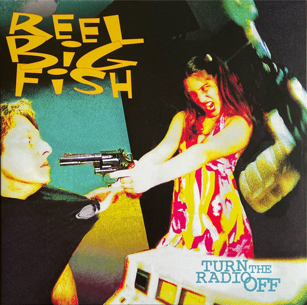 Reel Big Fish : Turn the Radio Off (2xLP, Album, Dlx, Ltd, RE, RM, Dre)