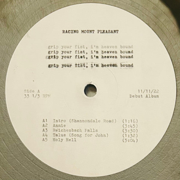 Racing Mount Pleasant : Grip Your Fist, I'm Heaven Bound (LP, Album, Ltd, Num, Tri)