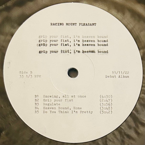 Racing Mount Pleasant : Grip Your Fist, I'm Heaven Bound (LP, Album, Ltd, Num, Tri)