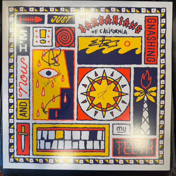 The Barbarians Of California : And Now I'm Just Gnashing My Teeth (LP, Ltd, RP, Hot)