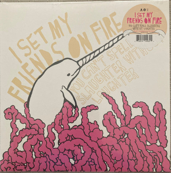I Set My Friends On Fire : You Can't Spell Slaughter Without Laughter (LP, Ltd, RE, RP, Gra)