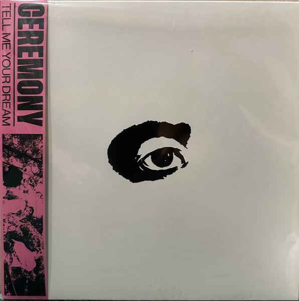 Ceremony (4) : Tell Me Your Dream (LP, Album, Ltd, Cus)