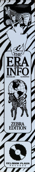 Macroblank, slowerpace 音楽 The Era Of Information vinyl LP Zebra Edition obi strip