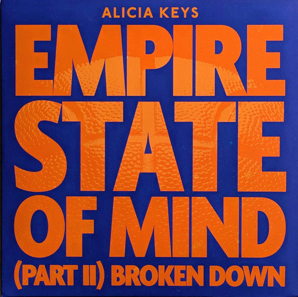 Alicia Keys : Empire State Of Mind (Part II) Broken Down / No One (Acoustic) (7", Ora)