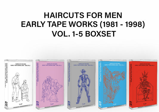 Haircuts for Men Early Tape Works (1981-1998) Vol. 1-5 limited edition cassette box set mockup