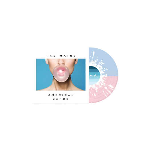 The Maine - American Candy Limited Edition Half Blue, Half Pink Splatter Vinyl Record LP